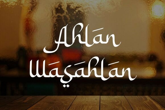 Ahlan Wasahlan Font for Handmade and Commercial Projects