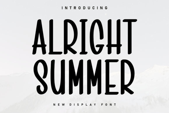 Alright Summer: The Handwritten Display Font for Cozy Web Experiences