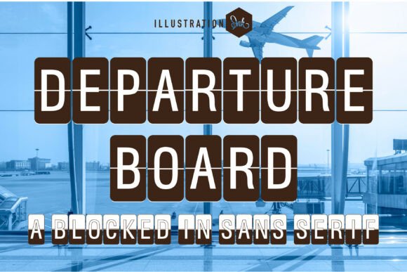 Departure Board: The Industrial Display Typeface for Global Web Projects
