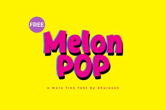 Melon Pop: The Modern Display Typeface for Scroll-Stopping Visuals