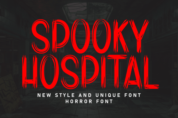 Spooky Hospital: A Playful Display Font for Modern Campaigns