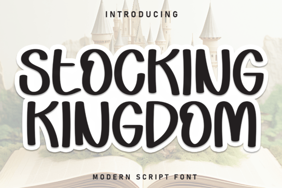 Stocking Kingdom: The Handwritten Display Font for Authentic Campaigns