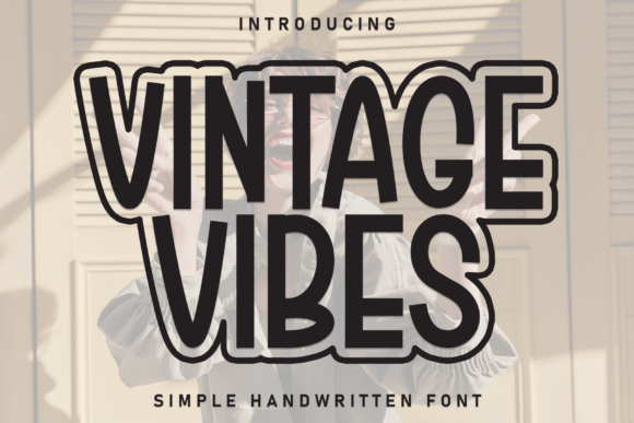 Vintage Vibes Font for Enchanting Branding