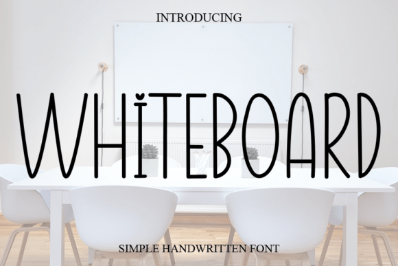 Whiteboard: The Simple Handwritten Font for Clear Campaigns